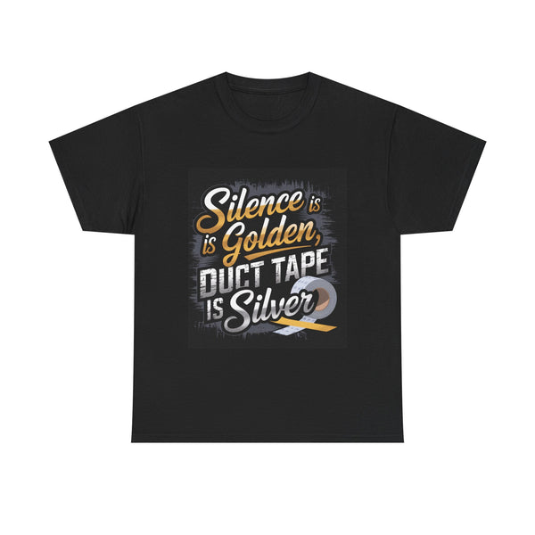 Funny Duct Tape Tee – "Silence is Golden, Duct Tape is Silver" Unisex Cotton T-Shirt, Humor Graphic Tee for DIY Lovers & Fix-It Enthusiasts