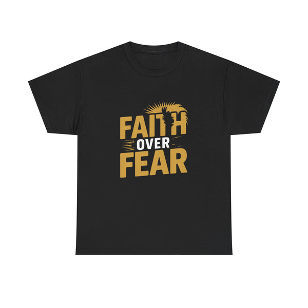 Faith Over Fear” T-Shirt – Inspirational Motivational Graphic Tee, Unisex Heavy Cotton Shirt for Strength, Courage & Everyday Faith